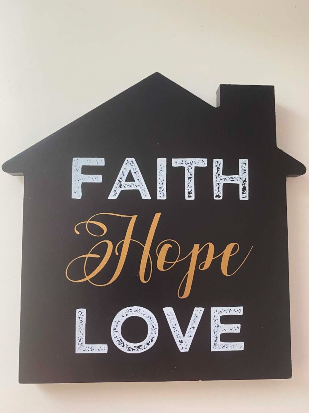- * Home decor…Mini Faith love Hope Sign